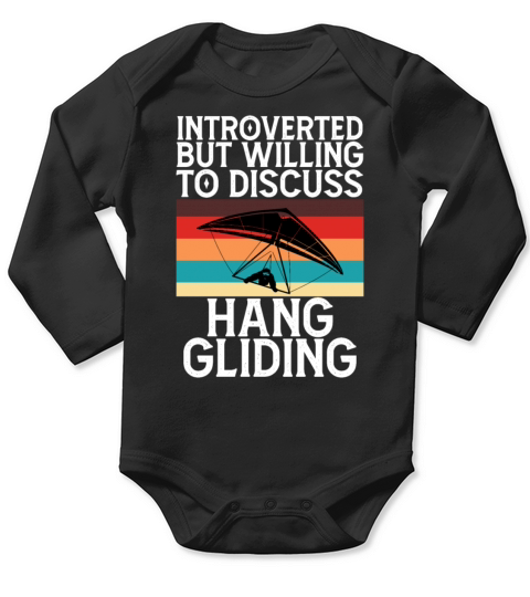 Introverted but Willing to Discuss Hang Gliding Long Sleeve Baby One-Piece