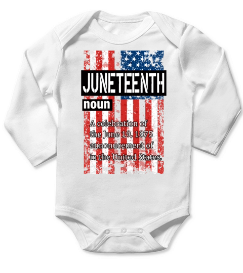 Juneteenth Black History Day Pride Gift Long Sleeve Baby One-Piece