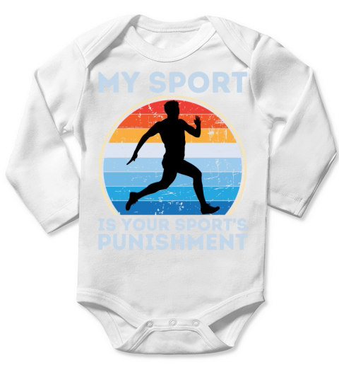 My Sport Is Your Sports Punishment Man Runner Long Sleeve Baby One-Piece