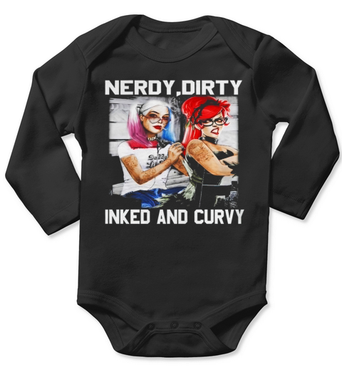 Nerdy Dirty Inked And Curvy Frontside Long Sleeve Baby One-Piece