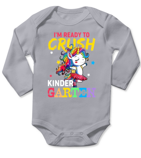 Unicorn Im ready to crush kindergarten Long Sleeve Baby One-Piece