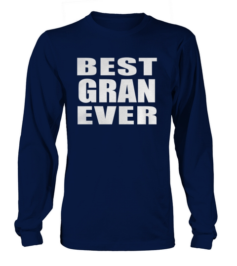Best Gran Ever Long sleeved Unisex