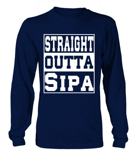 Sipan Saying funny Long sleeved Unisex