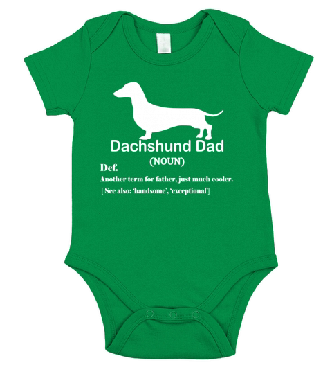 Dachshund Dad Definition For Father Day shirt Short Sleeve Baby One-Piece