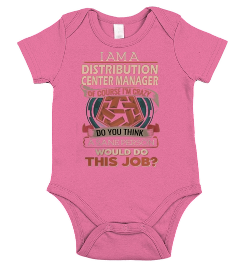 DISTRIBUTION CENTER MANAGER Do This Job Short Sleeve Baby One-Piece