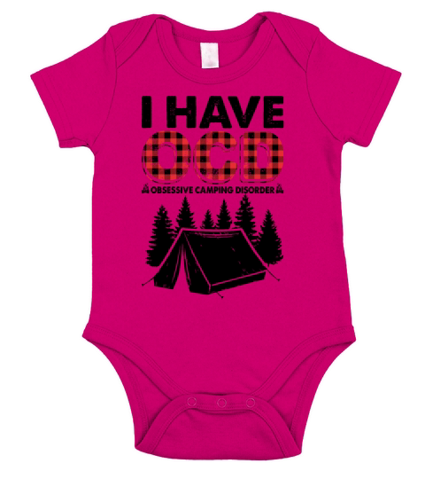 I Have OCD Obsessive Camping Disorder Funny Short Sleeve Baby One-Piece