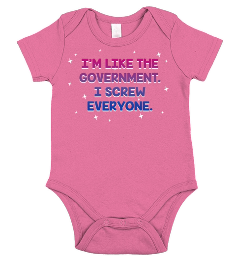 I Screw Everyone Bisexual Funny Bi Humor LGBTQ Short Sleeve Baby One-Piece
