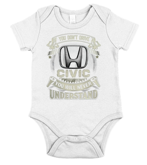 IF YOU DONT DRIVE A HONDA CIVIC Short Sleeve Baby One-Piece