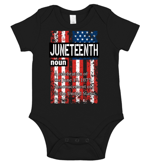 Juneteenth Black History Day Pride Gift Short Sleeve Baby One-Piece
