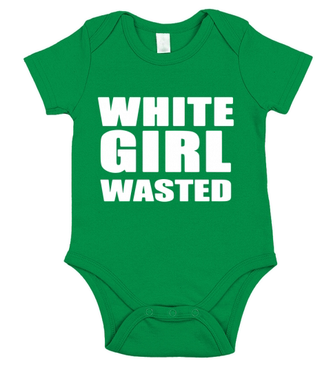 WHITE GIRL WASTED T-Shirt Short Sleeve Baby One-Piece
