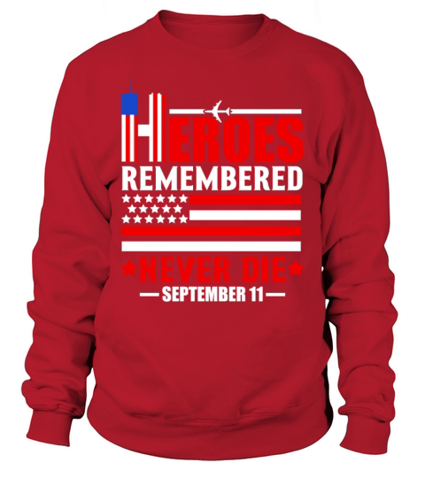 11 September Patriot Day Sweatshirt Unisex