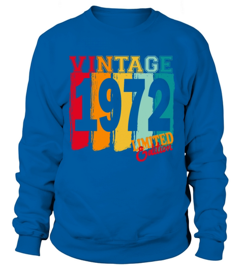 1972 Vintage Vintage Retro Birthday Gift Sweatshirt Unisex