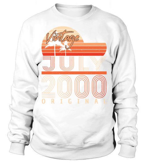 Birth Month July 2000 Sweatshirt Unisex