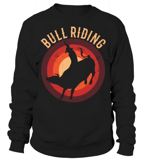 Bull Riding Western Rodeo Retro Vintage Cowboy Bul Sweatshirt Unisex