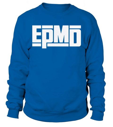 EPMD band Tshirt Sweatshirt Unisex