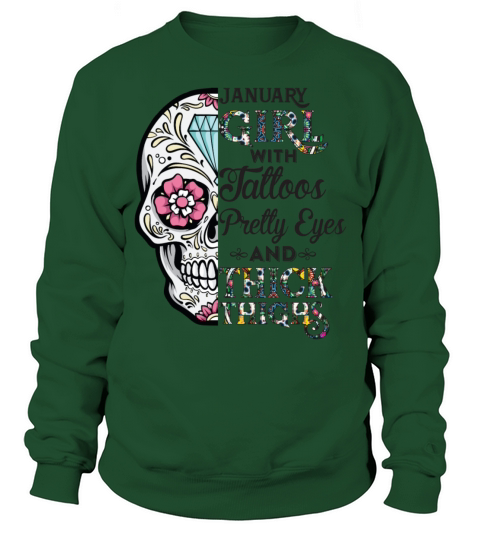 January Girl With Tattoos And Thick Thighs Sugar Sweatshirt Unisex