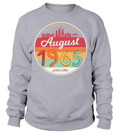 Limited Edition August 1965 Sweatshirt Unisex