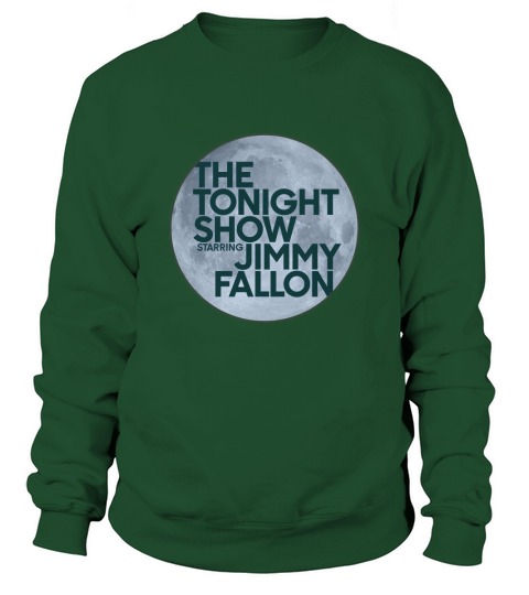 The Tonight Show Starring Jimmy Fallon shirt Sweatshirt Unisex