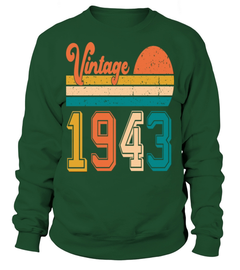 Vintage 1943 birthday gift Sweatshirt Unisex