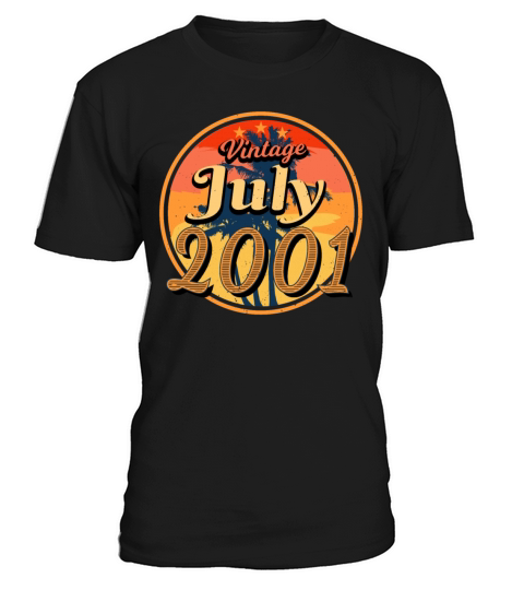 Birth Month July 2001 T-Shirt Unisex
