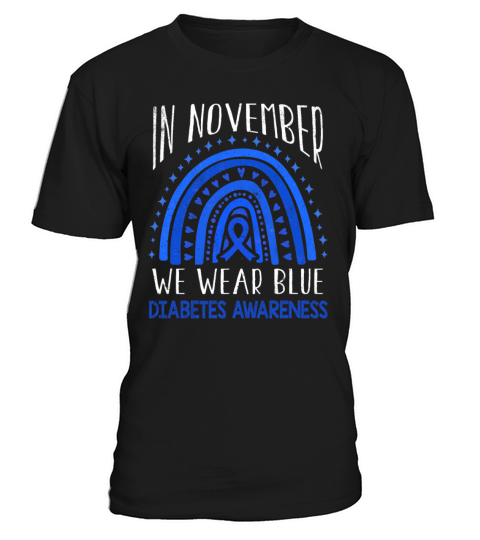 Rainbow Diabetes Awareness Blue In November T-Shirt Unisex