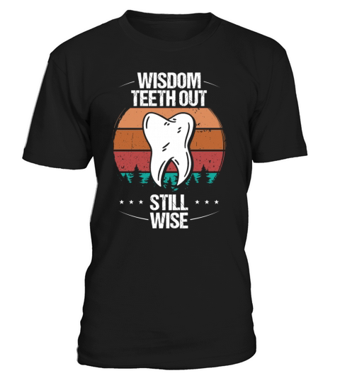 Vintage Wisdom Teeth Removal Surgery Funny Sarcasm T-Shirt Unisex