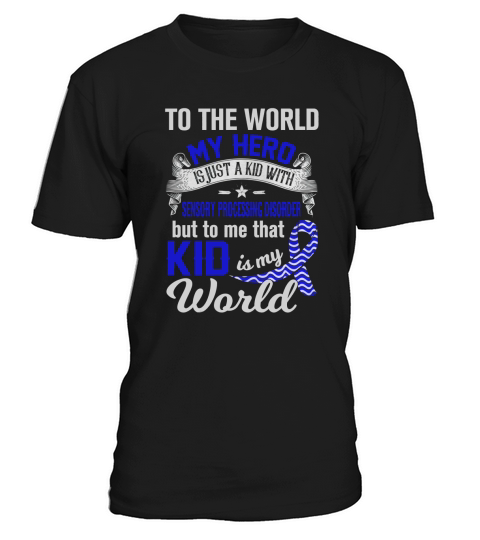 World1  Sensory Processing Disorder T-Shirt Unisex