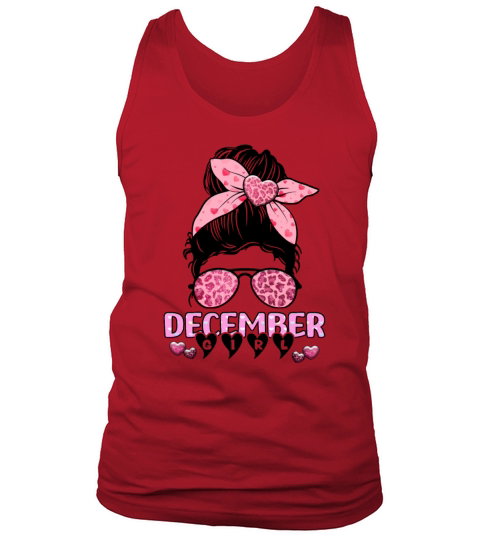Birthday Born In December Girl Messy Bun Bandana Tank Top Unisex
