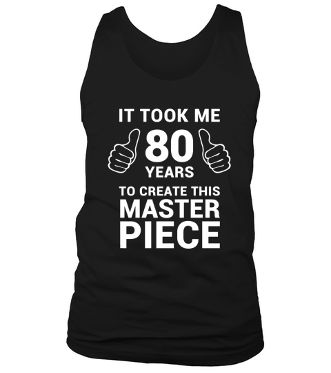 Funny 80 Years Old Joke Tank Top Unisex