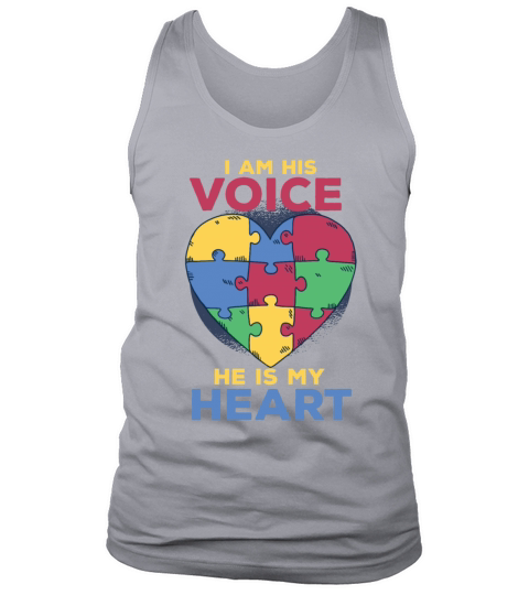 I Am His Voice He Is My Heart Autism Awareness Son Tank Top Unisex
