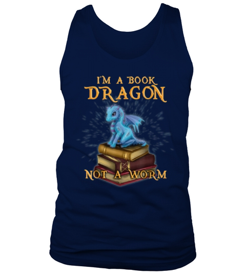 I’M A Book Dragon – Bookworm Gifts – Bookish Reader shirt Tank Top Unisex