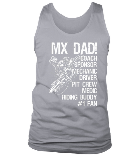 Motocross MX dad coach sponsor mechanic driver pit crew medic riding buddy Tank Top Unisex