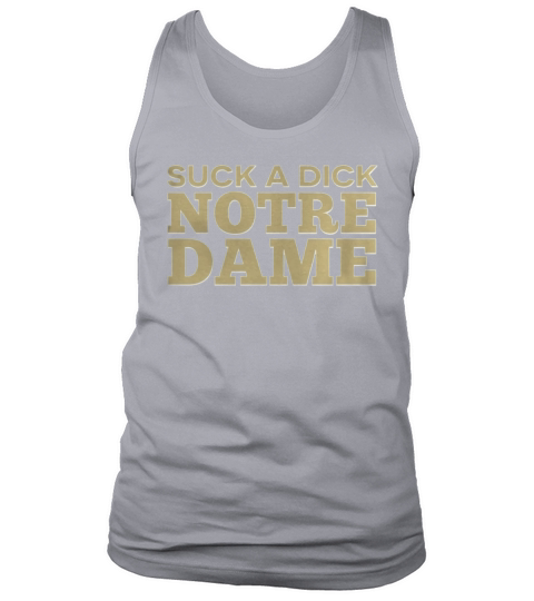 Notre Dame Sucks T-Shirt Tank Top Unisex