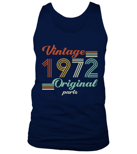 Vintage 1972 50th Birthday Original Parts Dad Mom Tank Top Unisex