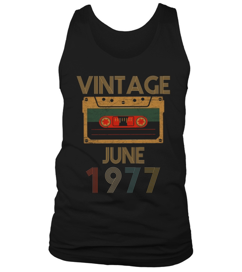 Vitage June 1977 Birthday Tank Top Unisex