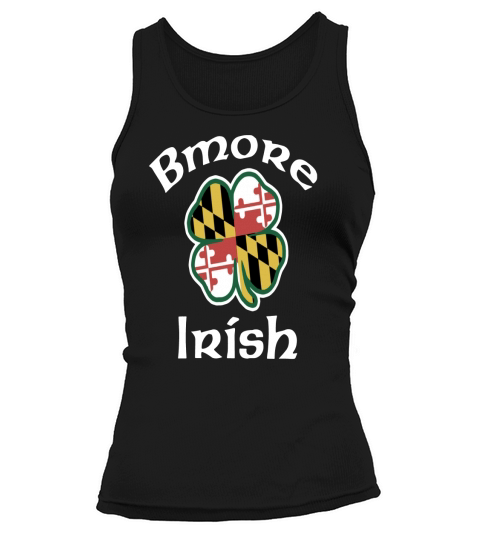 Baltimore Bmore Irish Tank top Woman
