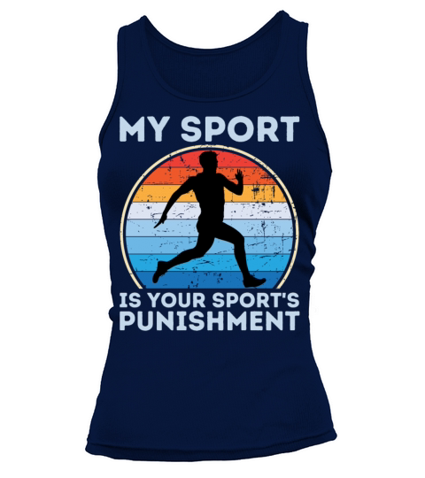 My Sport Is Your Sports Punishment Man Runner Tank top Woman