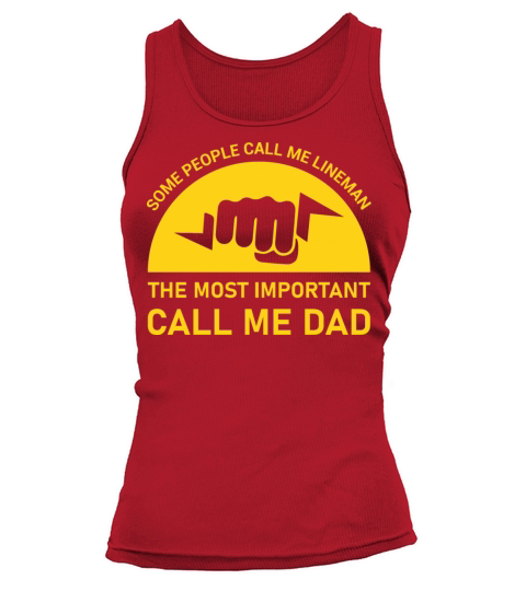 Some People Call me Lineman - Electrician Tank top Woman