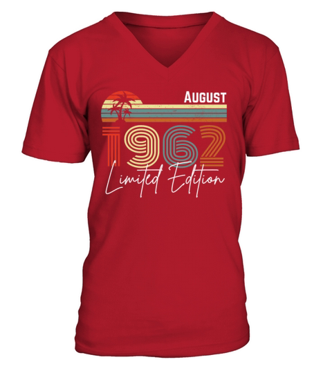 60 Years August 1962 Vintage Limited Edition V-Neck T-shirt