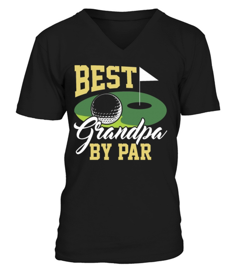 Best Grandpa By Par - Golf V-Neck T-shirt