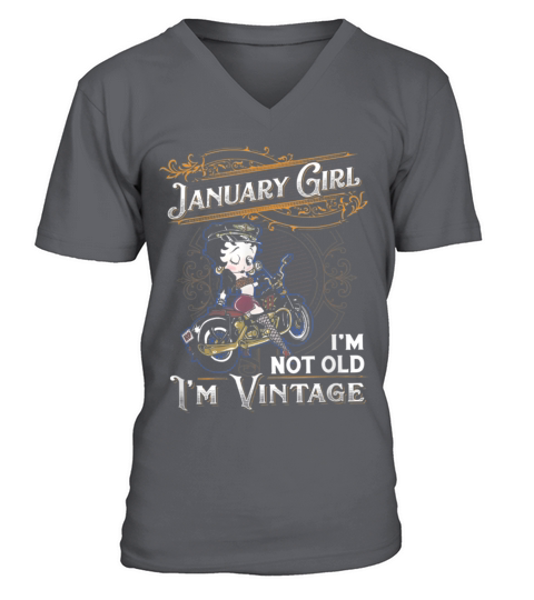 Betty Boop January Girl I’m Not Old I’m Vintage shirt V-Neck T-shirt