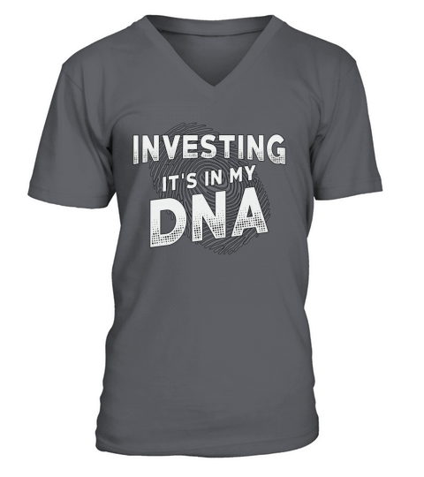 Entrepreneur Investing Its In My DNA Business CEO V-Neck T-shirt