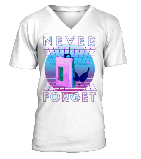 Never Forget Retro 80s 90s Nostalgia V-Neck T-shirt