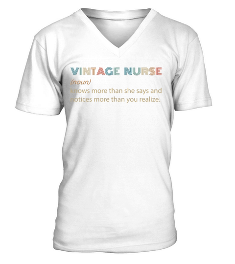 Nurse Knows More Than She Says V-Neck T-shirt