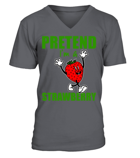Pretend Im A Strawberry Funny Easy Halloween Cost V-Neck T-shirt