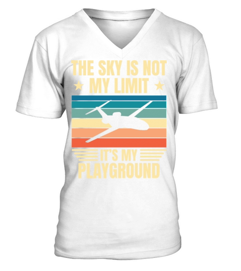 The Sky Is Not My Limit - Aviation Pilot V-Neck T-shirt