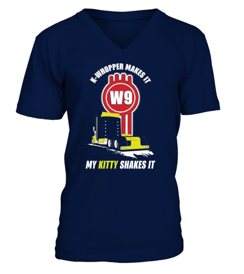 TRUCK DRIVER K WHOPPER MAKES IT Tshirts V-Neck T-shirt