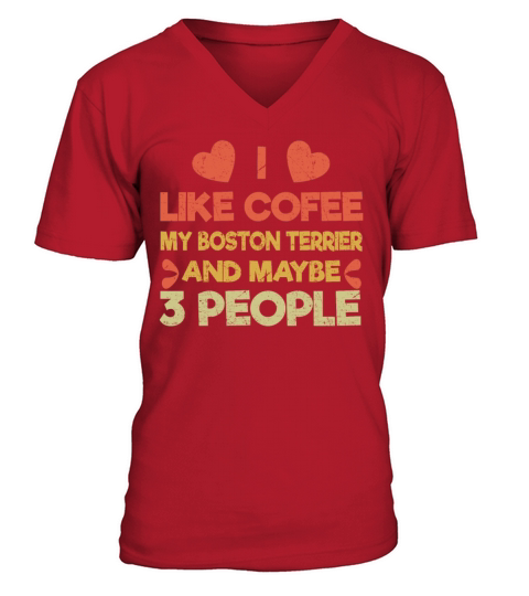 Vintage Pet Dog Like Coffee Love Boston Terrier V-Neck T-shirt