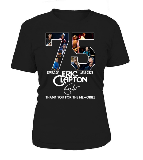 75 Years of Eric Clapton thank you for the memories shirtc Women's T-Shirt
