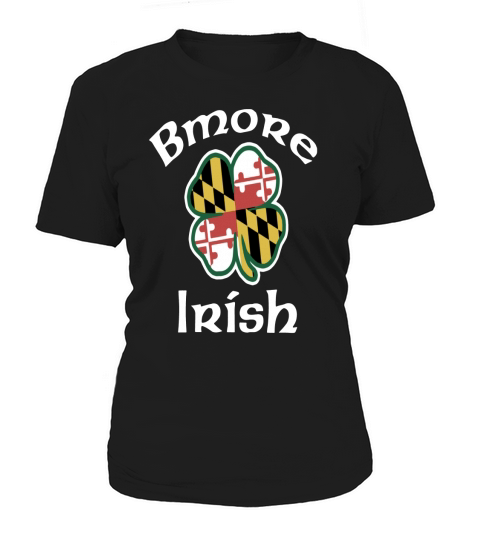 Baltimore Bmore Irish Women's T-Shirt